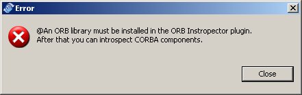 An ORB Library must be installed in the ORB introspector plugin
